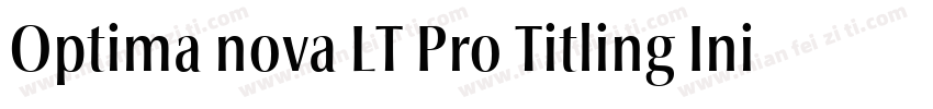 Optima nova LT Pro Titling Init字体转换